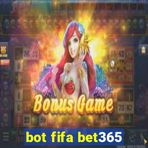 bot fifa bet365